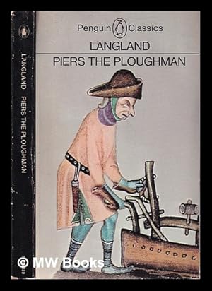 Seller image for Piers the ploughman / William Langland; translated into modern English with an introduction by J.F. Goodridge for sale by MW Books