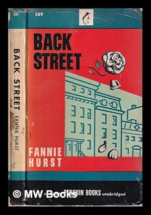 Seller image for Back Street: a novel / by Fannie Hurst for sale by MW Books