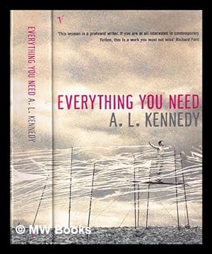 Immagine del venditore per Everything you need / A. L. Kennedy venduto da MW Books