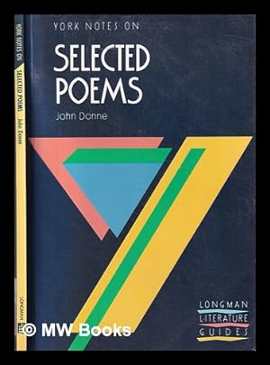 Seller image for John Donne: selected poems / notes by Philip Mallett for sale by MW Books