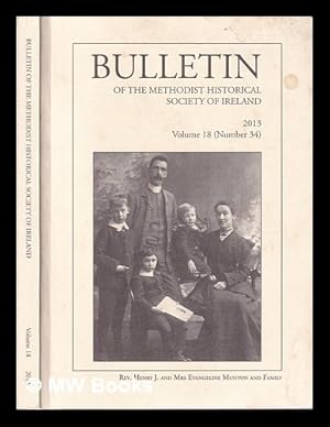 Bild des Verkufers fr Bulletin of the Methodist Historical Society of Ireland zum Verkauf von MW Books