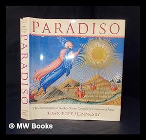 Imagen del vendedor de Paradiso: the illuminations to Dante's Divine comedy by Giovanni di Paolo / John Pope-Hennessy a la venta por MW Books