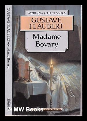 Imagen del vendedor de Madame Bovary / Gustave Flaubert a la venta por MW Books