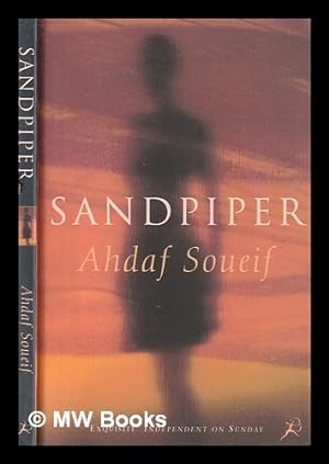 Seller image for Sandpiper / Ahdaf Soueif for sale by MW Books
