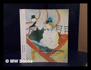 Immagine del venditore per Toulouse-Lautrec: the complete graphic works : a catalogue raisonn : the Gerstenberg collection venduto da MW Books