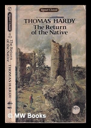 Bild des Verkäufers für The return of the native / Thomas Hardy; with an afterword by Horace Gregory zum Verkauf von MW Books
