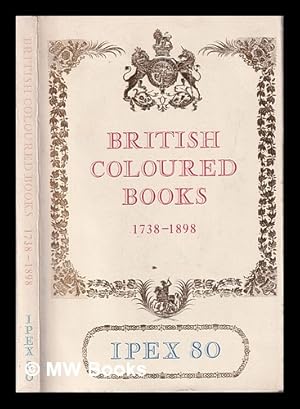 Imagen del vendedor de Catalogue of exhibitions of British coloured books 1738-1898 a la venta por MW Books