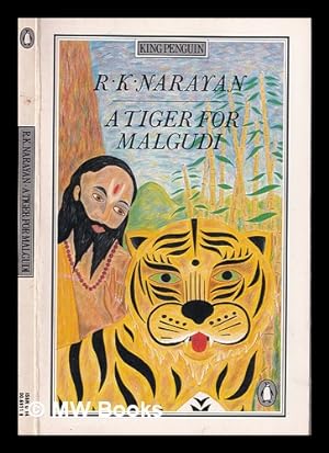Seller image for A tiger for Malgudi / R.K. Narayan for sale by MW Books