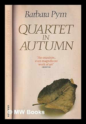 Imagen del vendedor de Quartet in autumn / Barbara Pym a la venta por MW Books