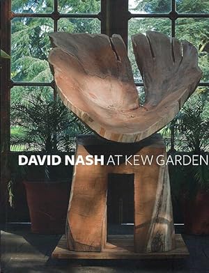 David Nash at Kew Gardens.