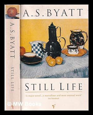Immagine del venditore per Still life / A.S. Byatt venduto da MW Books