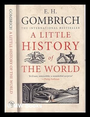 Seller image for A little history of the world / Ernst Gombrich for sale by MW Books