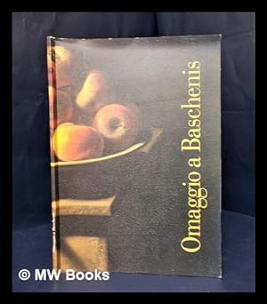 Seller image for Omaggio a Baschenis for sale by MW Books
