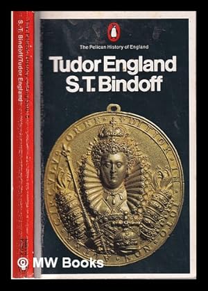 Seller image for Tudor England / S.T. Bindoff for sale by MW Books