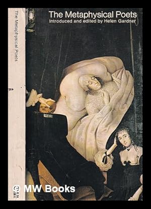 Seller image for The Metaphysical poets / selected and edited by Helen Gardner for sale by MW Books