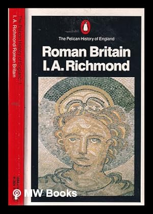 Image du vendeur pour Roman Britain / I.A. Richmond mis en vente par MW Books