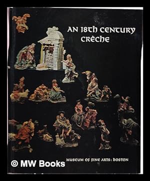 Seller image for An 18th century crche for sale by MW Books
