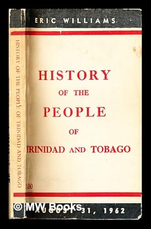 Seller image for History of the people of Trinidad and Tobago for sale by MW Books