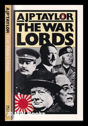 Imagen del vendedor de The war lords / A.J.P. Taylor a la venta por MW Books