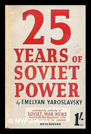 Seller image for Twenty-five years of Soviet power for sale by MW Books