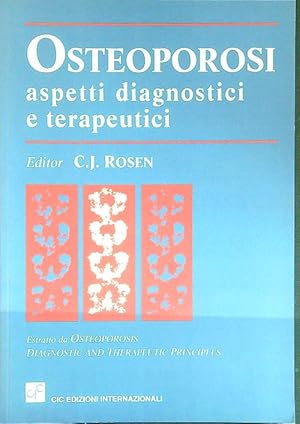 Bild des Verkufers fr Osteoporosi Aspetti diagnostici e terapeutici zum Verkauf von Librodifaccia