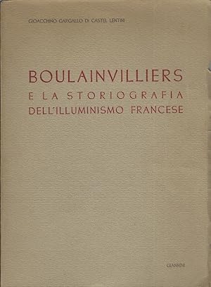 Seller image for Boulainvilliers e la storiografia dell'illuminismo francese for sale by Romanord