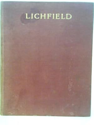 Seller image for A Sentimental Journey in and About the Ancient and Loyal City of Lichfield for sale by World of Rare Books