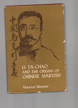 Seller image for LI Ta-Chao and the Origins of Chinese Marxism for sale by Mossback Books