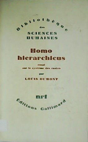 Immagine del venditore per Homo hierarchicus. Essai sur le systme des castes. venduto da Librera y Editorial Renacimiento, S.A.