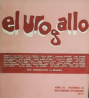 Imagen del vendedor de EL UROGALLO. Revista Literaria Bimestral. Ao III. N 18 Tema monogrfico: La Infancia. Colaboran: Jos Luis Abelln. Ricardo Adriz. Gudbergur Bergsson. Jorge Campos. Concha Castroviejo. Carmen Conde. Justo Daz Villasante. Beatriz Domnguez. Robert Duncan. Pedro Gardner. Miguel Gonzlez Gerth. Jacinto Luis Guerea. Isabel Hebey. Jos Hierro. Mara de Gracia Ifach. Mara Hortensia Lacau. Carmen Laforet. Ins Malinov. Julio E. Miranda. Anna Muria. Antonio Nez. Lauro Olmo. Felicidad Orquin. Winston Orrillo. Francisca Ossandon. Flora Prieto. Josefina Rodrguez. Roberto Ruiz. Alfonso Sastre. Pablo Sastre. Fryda Schultz. Francisco Umbral. Pura Vzquez. Jos Daniel Viacava. Mara Elena Walsh. a la venta por Librera y Editorial Renacimiento, S.A.