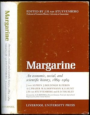 Seller image for Margarine; An Economic, Social, and Scientific History, 1869-1969 for sale by Little Stour Books PBFA Member