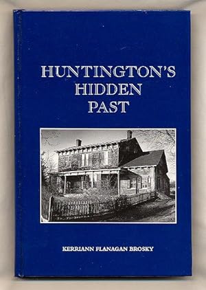 Immagine del venditore per Huntington's Hidden Past venduto da Little Stour Books PBFA Member