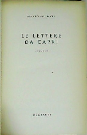 Imagen del vendedor de Le lettere da Capri. Romanzo. a la venta por Librera y Editorial Renacimiento, S.A.