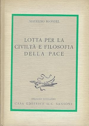 Imagen del vendedor de Lotta per la civilt e filosofia della pace a la venta por Romanord