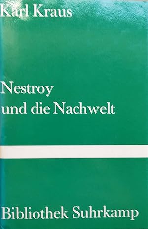 Nestroy und die Nachwelt. Mit einem Nachwort von Hans Mayer.