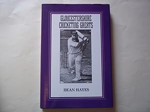 Immagine del venditore per Gloucestershire cricketing greats: 46 of the best cricketers for Gloucestershire venduto da Carmarthenshire Rare Books