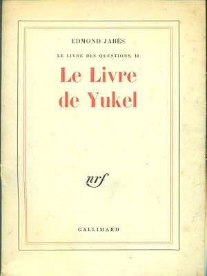 Immagine del venditore per Le livre du Yukel venduto da Miliardi di Parole