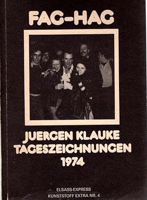 Seller image for FAG-HAG. TAGESZEICHNUNGEN 1974. mit einem Vorwort von Werner Lippert. for sale by Antiquariat Querido - Frank Hermann