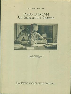 Seller image for Diario 1943-1944 Un fuoruscito a Locarno for sale by Miliardi di Parole