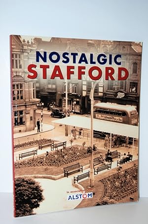 Seller image for Nostalgic Stafford for sale by Nugget Box  (PBFA)