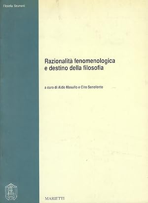 Immagine del venditore per Razionalit fenomenologica e destino della filosofia venduto da Romanord