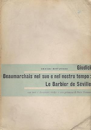 Beaumarchais nel suo e nel nostro tempo : Le barbier de Seville