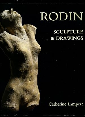 Image du vendeur pour Rodin | Sculpture and Drawings | Hayward Gallery, London 1 November 1986 to 25 January 1987. mis en vente par Little Stour Books PBFA Member