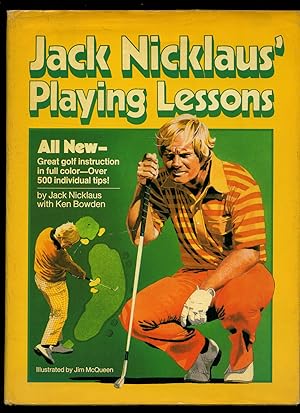 Imagen del vendedor de Jack Nicklaus' Playing Lessons a la venta por Little Stour Books PBFA Member