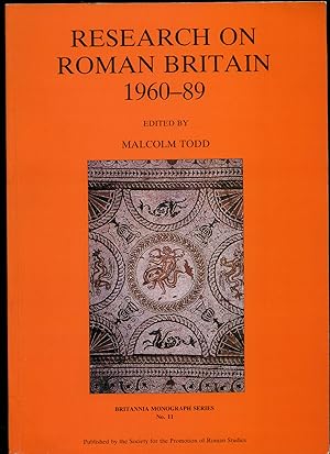 Seller image for Research on Roman Britain, 1960-89 | Britannia Monograph Series No. 11 for sale by Little Stour Books PBFA Member