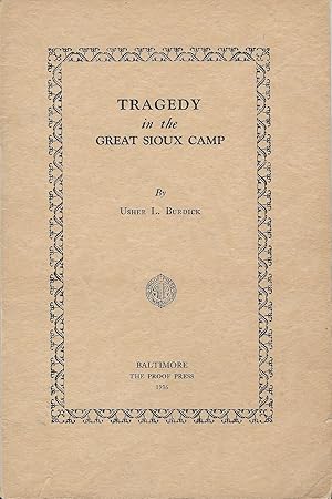 Seller image for Tragedy in the Great Sioux Camp for sale by The Book Shelf