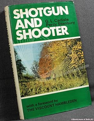 Seller image for Shotgun and Shooter for sale by BookLovers of Bath