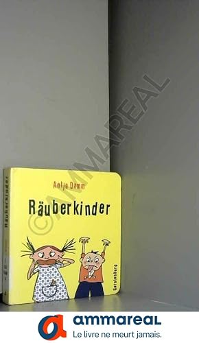 Seller image for Rauberkinder for sale by Ammareal