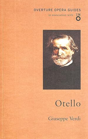 Otello (Othello) (Overture Opera Guides in Association with the English National Opera (ENO)