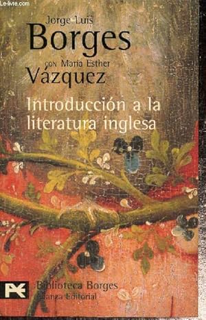 Imagen del vendedor de Introduccion a la literatura inglesa (Collection "Biblioteca Borges") a la venta por Le-Livre